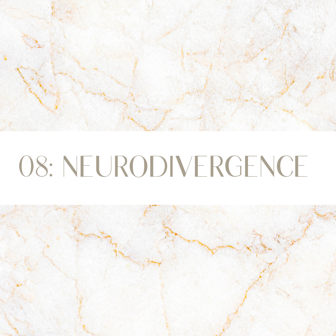 08 Neurodivergence